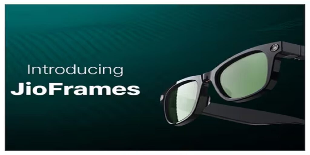 Reliance Jio लाया स्मार्ट एआई ग्लास, जहां देखेंगे वहां की ले सकते हैं तस्वीर, बना सकते हैं Videos